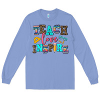 Colony Blue teach love inspire Long Sleeve Tee - AdoDesignShop