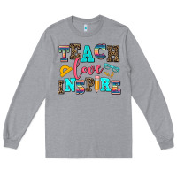 Heather Grey teach love inspire Long Sleeve Tee - AdoDesignShop