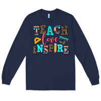 Navy teach love inspire Long Sleeve Tee - AdoDesignShop