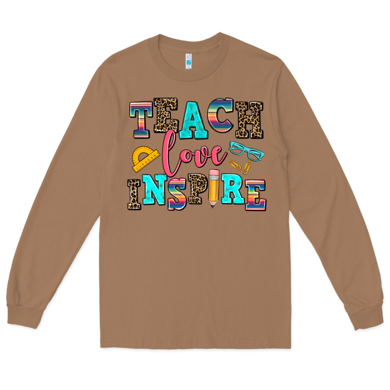 Teach Love Inspire Long Sleeve Tee by AdoDesignShop | Teevron