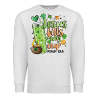 Oatmeal Heather st. patricks day jesus fills my cup Premium Sweatshirt - MaliasSmallBusiness
