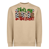 Mushroom that s my sister on that field Heavyweight Sweatshirt - Zillion Design Studio