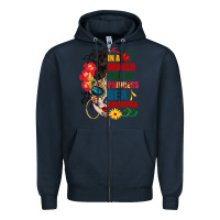 Navy in a world full of princess be a chingona Zipper Hoodie - BundleAndBundleShop