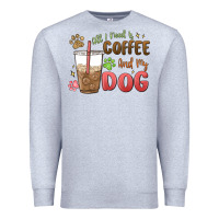 Heather Grey all i need is coffee and my dog Premium Sweatshirt - MaliasSmallBusiness