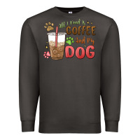 Smoke all i need is coffee and my dog Premium Sweatshirt - MaliasSmallBusiness