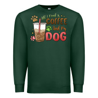 Sports Green all i need is coffee and my dog Premium Sweatshirt - MaliasSmallBusiness