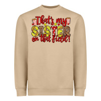 Mushroom that s my sister on that field Heavyweight Sweatshirt - Zillion Design Studio