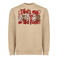 Mushroom that s my sister on that field Heavyweight Sweatshirt - Zillion Design Studio