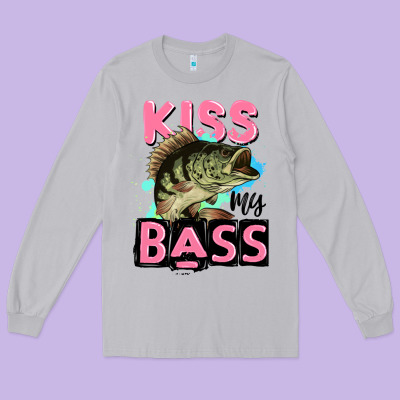 Kiss My Bass Long Sleeve Tee Designed By Jahusdesignshop
