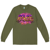 Army Green it's my birthday Long Sleeve Tee - AdoDesignShop