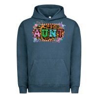 Pigment Midnight Navy Best Aunt Ever! Urban Hoodie - Bettercallsaul