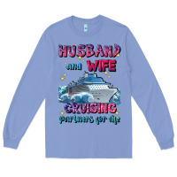 Colony Blue husband and wife cruising partners for life Long Sleeve Tee - JahusDesignShop