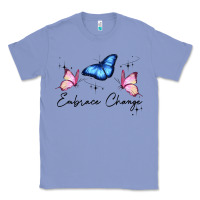 Colony Blue embrace change Classic Tee - JahusDesignShop