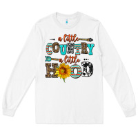 White a little country a little hood Long Sleeve Tee - AdoDesignShop