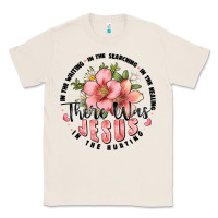 Natural there was jesus Classic Tee - JahusDesignShop