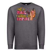Charcoal Heather just a nail boss building her empire Premium Sweatshirt - MaliasSmallBusiness