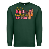 Sports Green just a nail boss building her empire Premium Sweatshirt - MaliasSmallBusiness