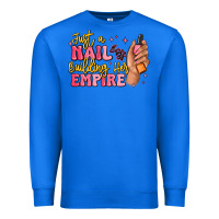 True Royal just a nail boss building her empire Premium Sweatshirt - MaliasSmallBusiness