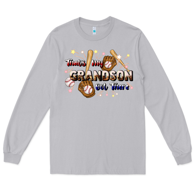 That's My Grandson Out There Baseball Long Sleeve Tee by JahusDesignShop | Teevron