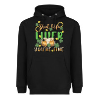 Black shut up liver you're fine Heavyweight Hoodie - MaliasSmallBusiness