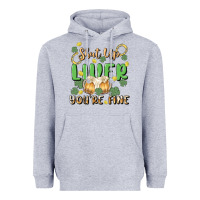 Heather Grey shut up liver you're fine Heavyweight Hoodie - MaliasSmallBusiness