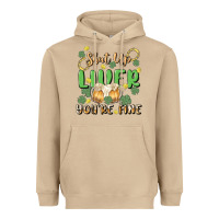 Mushroom shut up liver you're fine Heavyweight Hoodie - MaliasSmallBusiness
