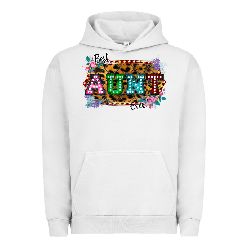 Best Aunt Ever! Urban Hoodie by Bettercallsaul | Teevron