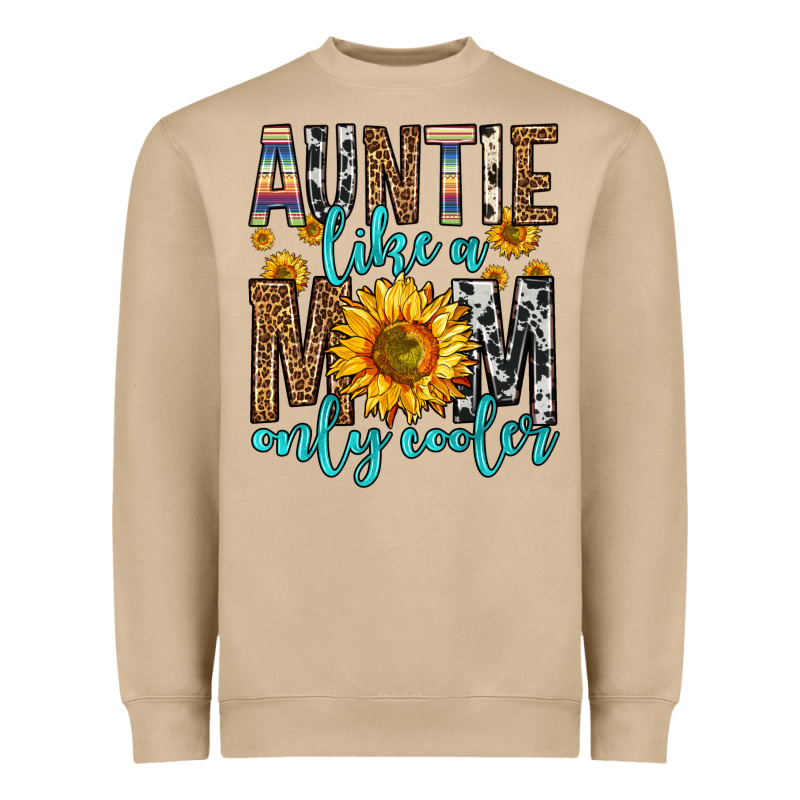 Auntie Like A Mom Only Cooler Heavyweight Sweatshirt by Zillion Design Studio | Teevron