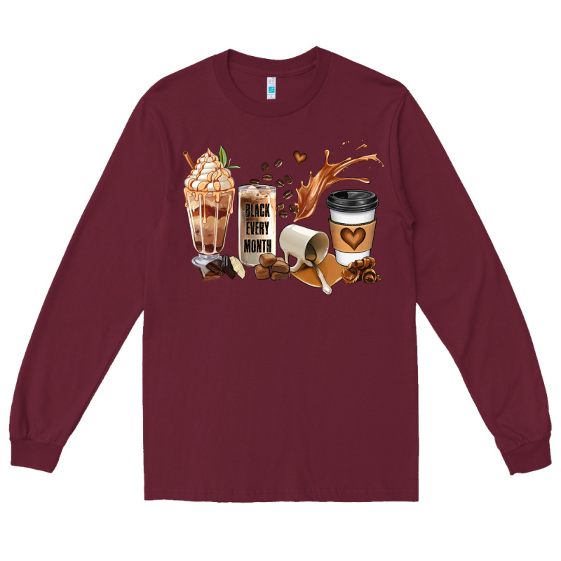 Black Every Month Melanin Coffee Cups Long Sleeve Tee by JahusDesignShop | Teevron