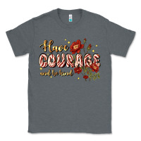 Charcoal Heather have courage and be kind Classic Tee - JahusDesignShop