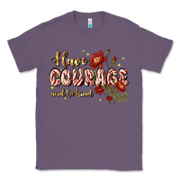 Lavender have courage and be kind Classic Tee - JahusDesignShop