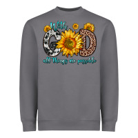 Storm with god all things are possible sunflower Heavyweight Sweatshirt - Zillion Design Studio