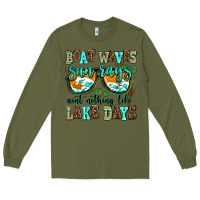 Army Green boat waves sun rays aint nothing like lake days Long Sleeve Tee - AdoDesignShop
