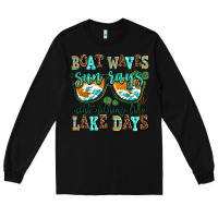 Black boat waves sun rays aint nothing like lake days Long Sleeve Tee - AdoDesignShop