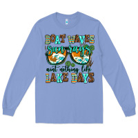Colony Blue boat waves sun rays aint nothing like lake days Long Sleeve Tee - AdoDesignShop