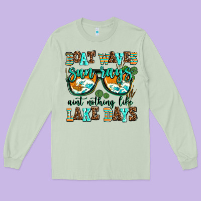 Boat Waves Sun Rays Aint Nothing Like Lake Days Long Sleeve Tee Designed By Adodesignshop