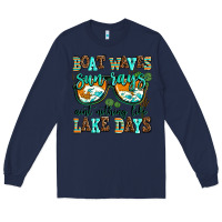 Navy boat waves sun rays aint nothing like lake days Long Sleeve Tee - AdoDesignShop
