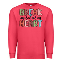 Cardinal break my bed not my heart Premium Sweatshirt - MaliasSmallBusiness