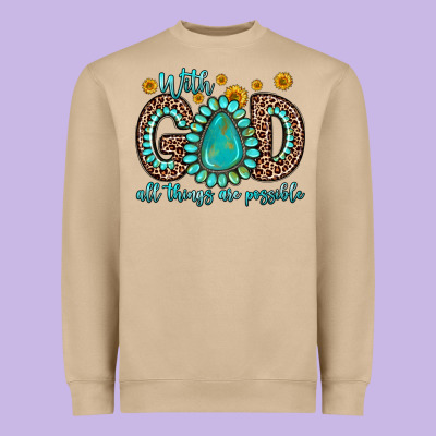 With God All Things Are Possible Gemstone Heavyweight Sweatshirt Designed By Zillion Design Studio
