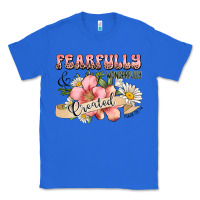 True Royal fearfully and wonderfully created Classic Tee - JahusDesignShop