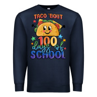 Navy taco bout 100 days of school Premium Sweatshirt - MaliasSmallBusiness