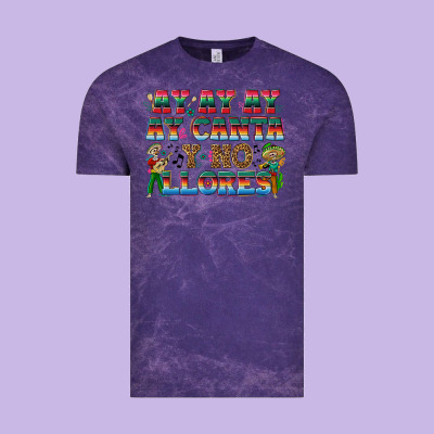 Ay Ay Ay Ay Canta Y No Llores Vintage Tee Designed By Texasbilliewilder