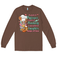 Chestnut a pinch of patience a dash of kindness a spoonful Long Sleeve Tee - JahusDesignShop