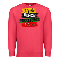 Cardinal it s the black excellence for me Premium Sweatshirt - MaliasSmallBusiness