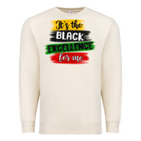 Sandshell it s the black excellence for me Premium Sweatshirt - MaliasSmallBusiness