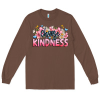 Chestnut Choose kindness Long Sleeve Tee - JahusDesignShop
