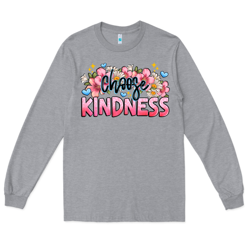 Choose Kindness Long Sleeve Tee by JahusDesignShop | Teevron