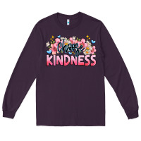 Plum Choose kindness Long Sleeve Tee - JahusDesignShop