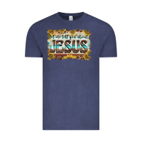 Vintage Denim let me tell you about jesus Vintage Tee - BarkalooDesign