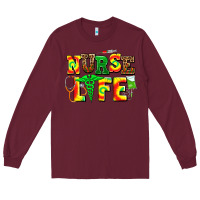 Burgundy juneteenth nurse life Long Sleeve Tee - AdoDesignShop